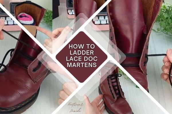 How To Ladder Lace Doc Martens- A Step-By-Step Guideline