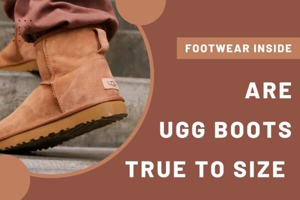 Are ugg boots true to size - Expert Insights