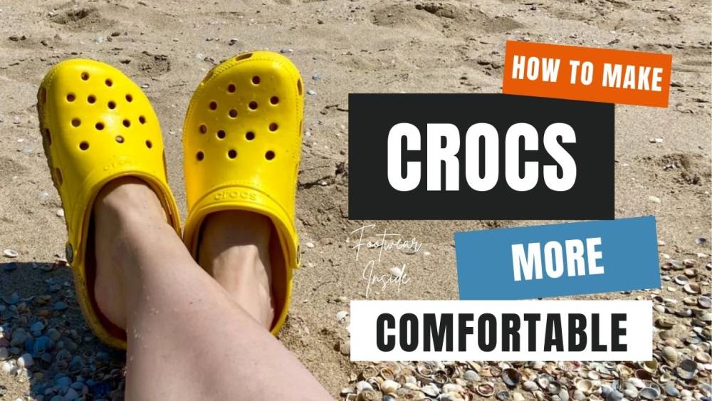 Are Crocs Comfortable? (Yes, absolutely) 6 How To Make Crocs More Comfortable
