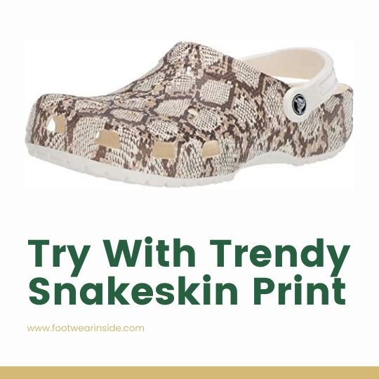 How To Wear Crocs: 30 Outfits Ideas 34 Try With Trendy Snakeskin Print
