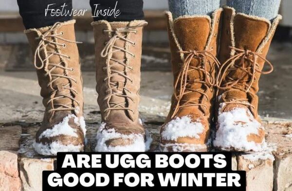 Are ugg boots good for winter - Stay Cozy and Chic