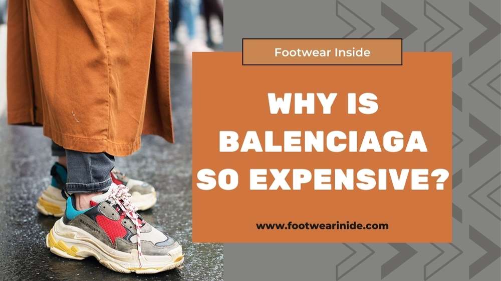 Why Is Balenciaga So Expensive? 3 Why is Balenciaga So Expensive