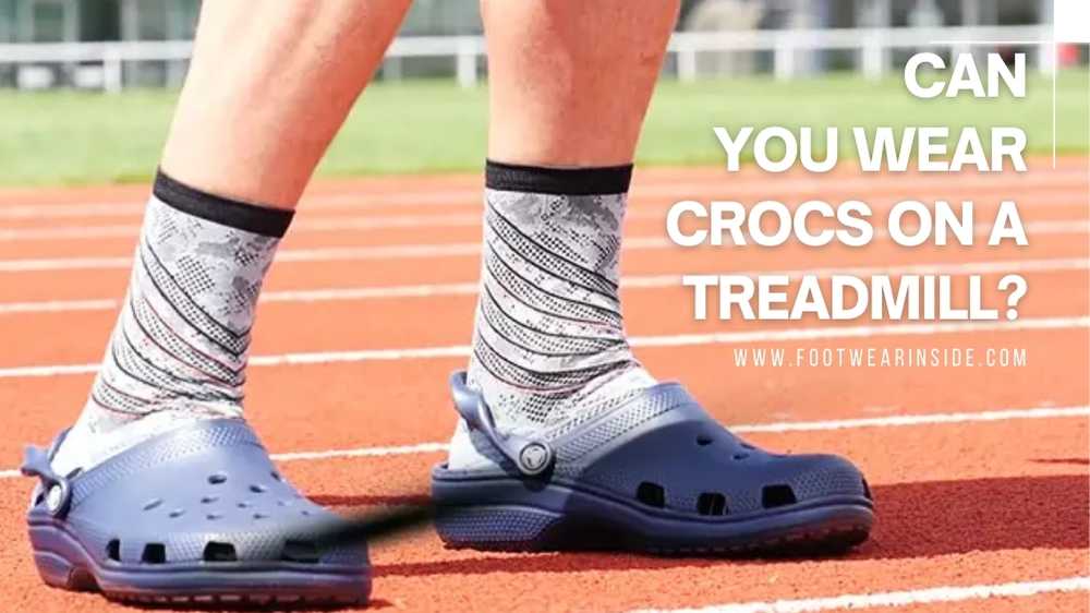 Can You Workout In Crocs? 3 Can You Wear Crocs on a Treadmill