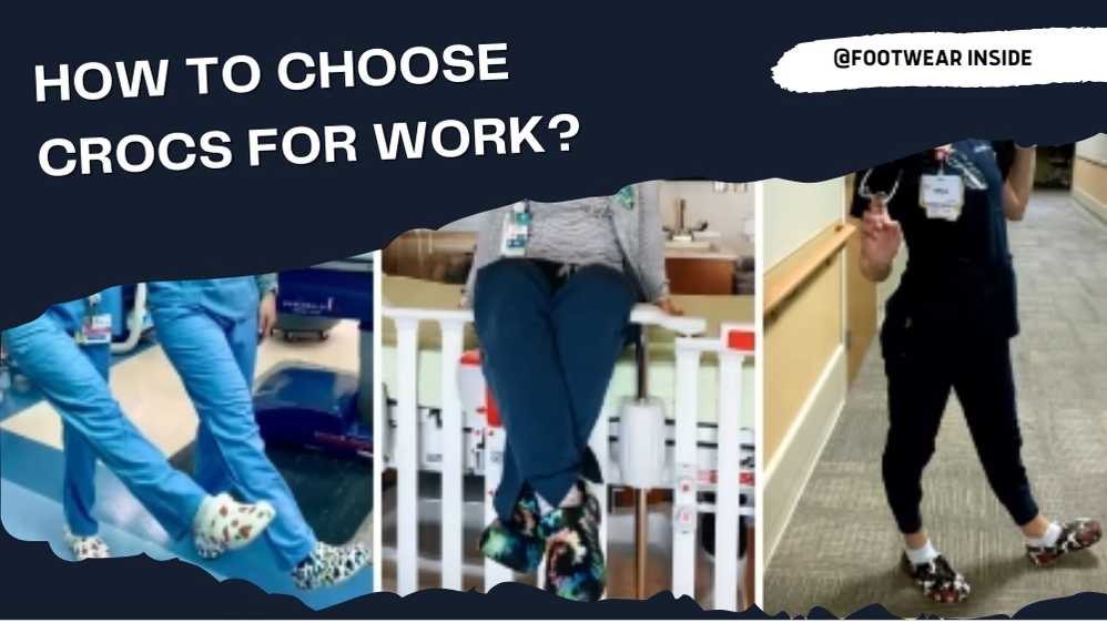 Can I Wear Crocs To Work? 4 How To Choose Crocs for Work