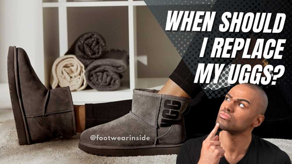 How long do UGG boots last? 5 When Should I Replace My UGGs
