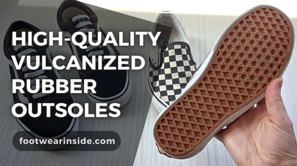 Are Vans Slip Resistant? A Test on Many Surfaces! 3 High-Quality Vulcanized Rubber Outsoles