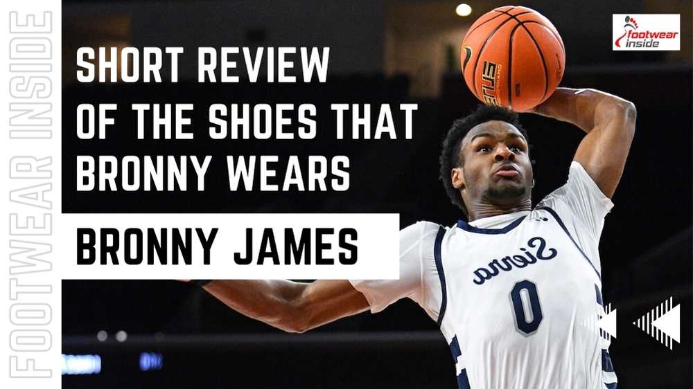 What Shoes Do Bronny James Wear? 3 Short Review of The Shoes That Bronny Wears