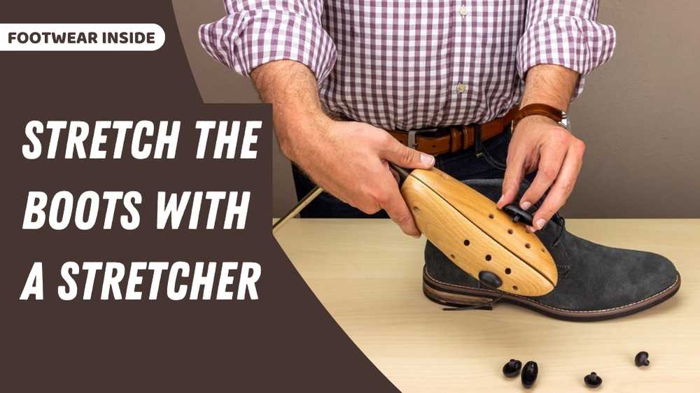 Stretch the Shoe with a Stretcher