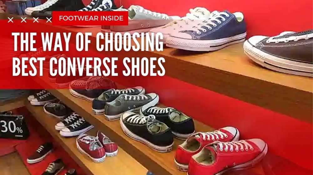 How Long Does Converse Last? 4 How long does Converse last - The way of choosing best Converse Shoes - Footwear Inside