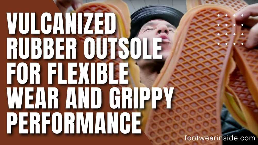 What Shoes Does Donni Darko Wear? 2 Vulcanized rubber outsole for flexible wear and grippy performance